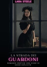 La strada dei guardoni