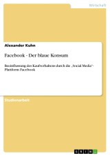 Facebook - Der blaue Konsum