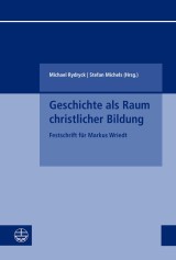 Geschichte als Raum christlicher Bildung