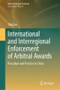 International and Interregional Enforcement of Arbitral Awards