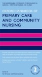 Oxford Handbook of Primary Care and Community Nursing