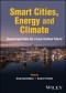 Smart Cities, Energy and Climate