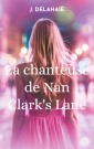 La chanteuse de Nan Clark's Lane