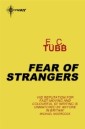 Fear of Strangers