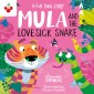 Mula and the Lovesick Snake: A Fun Yoga Story