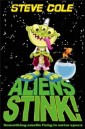 Aliens Stink!