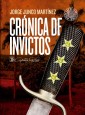 Crónica de invictos