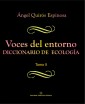 Voces del entorno. Diccionario de ecología. Tomo 2