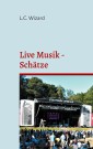 Live Musik - Schätze
