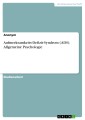 Aufmerksamkeits-Defizit-Syndrom (ADS). Allgemeine Psychologie