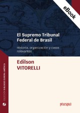 El Supremo Tribunal Federal de Brasil