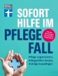 Sofort Hilfe im Pflegefall - Finanztest Pflegeberatung, alle Infos und Tipps zur Planung, Organisation und Finanzierung von Pflegehilfe