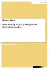 Implementing a Quality Management System-Investigation
