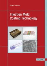 Injection Mold Coating Technology