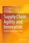 Supply Chain Agility and Innovation