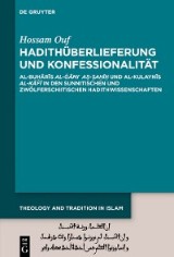 Hadithüberlieferung und Konfessionalität