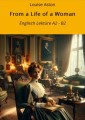 From a Life of a Woman: Englisch Lektüre A2 - B2