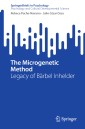 The Microgenetic Method