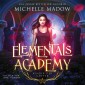 Elementals Academy - Hörbuch