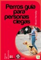 Perros guía para personas ciegas