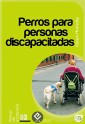 Perros para personas discapacitadas