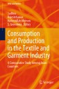 Consumption and Production in the Textile and Garment Industry