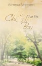 Chellston Bay: Afterlife
