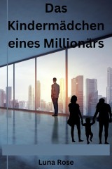 Das Kindermädchen eines Millionärs