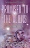 Promised to the Aliens