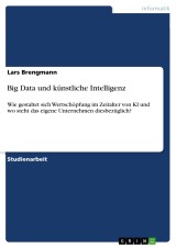 Big Data und künstliche Intelligenz