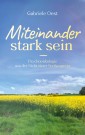 Miteinander stark sein