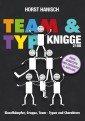 Team und Typ-Knigge 2100