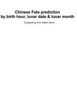 Chinese Fate Prediction by Birth Hour, Lunar Date & Lunar Month