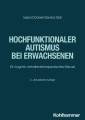 Hochfunktionaler Autismus bei Erwachsenen