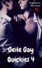 Geile Gay Quickies 4