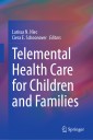 Telemental Health Care for Children and Families