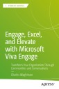 Engage, Excel, and Elevate with Microsoft Viva Engage