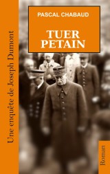 Tuer Pétain