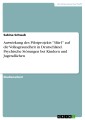 Auswirkung des Pilotprojekts "3für1" auf die Volksgesundheit in Deutschland. Psychische Störungen bei Kindern und Jugendlichen