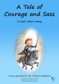 A Tale of Courage and Sass