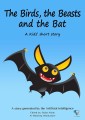 The Birds, the Beasts, and the Bat