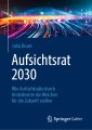 Aufsichtsrat 2030