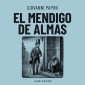 El mendigo de almas