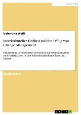 Interkultureller Einfluss auf den Erfolg von Change Management