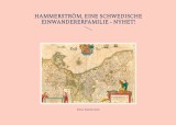 Hammerström - eine schwedische Einwandererfamilie