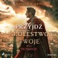 Przyjdź królestwo twoje. Tom II - Przymierze