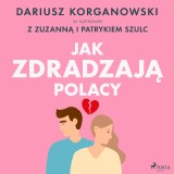 Jak zdradzają Polacy