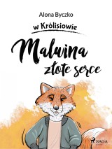 Malwina złote serce