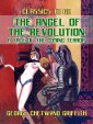 The Angel of the Revolution A Tale of the Coming Terror