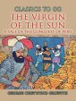 The Virgin Of The Sun A Tale of the Conquest of Peru